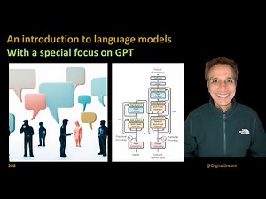 308 - An introduction to language models with focus on GPT