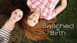 Switched at Birth - Freeform Series - Where To Watch