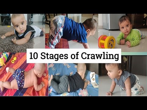 10 Stages of Crawling/baby Milestone/Different Techniques/baby crawl (6 to 9 months Development)