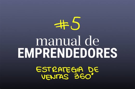 Estrategia de ventas 360° para emprendedores: cómo planear desde el local a la calle, hasta la vidriera digital