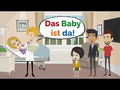 Deutsch lernen | Das Baby kommt! | Wortschatz und wichtige Verben