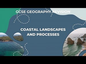 Coasts GCSE Geography Revision