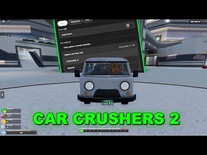 Car Crushers 2 Script | Auto Farm, Speed