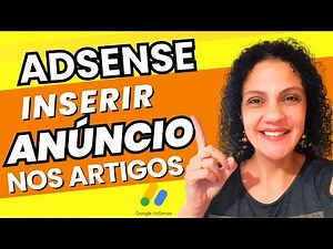 Inserir ANÚNCIO do ADSENSE nos ARTIGOS do BLOGGER