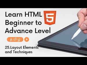 25.HTML Layout Elements and Techniques | HTML Series Tamil | M R Kishore Kumar