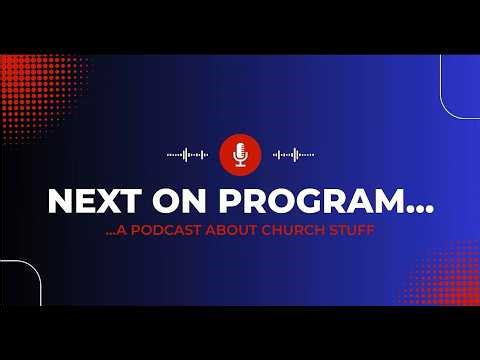 Next On Program Podcast - Episode 1 - Rev. Dr. Delesslyn Kennebrew on Leadership