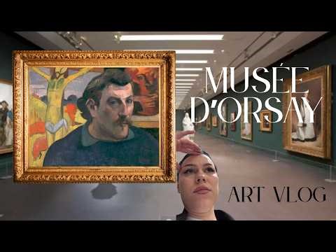 Musée d'Orsay, Paris. ART VLOG #2.