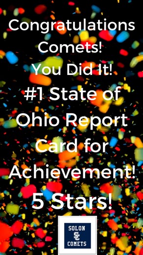 SOLON SCHOOLS SHINE WITH 5-STAR EXCELLENCE ON 2024-2025 OHIO SCHOOL REPORT CARD The district earned the state’s #1 Performance Index Score for student achievement and a 5-Star rating overall rating on the Ohio School Report Card The Solon Schools community is celebrating exceptional student achievement today, earning 5 Stars and the #1 Ohio Report Card for achievement, with the highest Performance Index Score among traditional public schools at 112.8. Solon stands among only 47 districts statewi