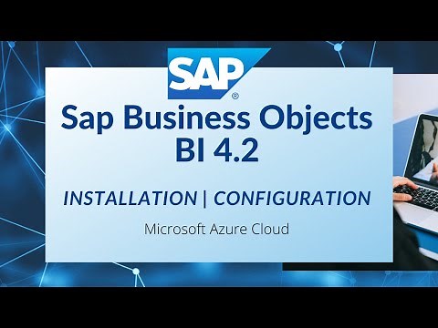 SAP Business Objects BI 4 2 Installation and Configuration