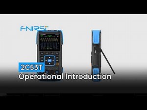 FNIRSI 2C53T Tutorial | Full Guide for Beginners