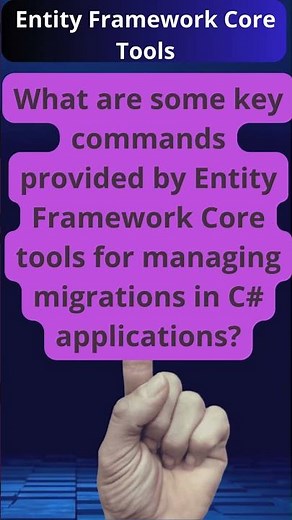 Managing Migrations with Entity Framework Core Tools in C#