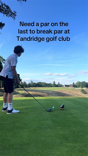 Breaking Par at Tandridge Golf Club — Last Hole Drama