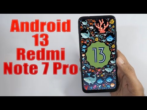 Install Android 13 on Redmi Note 7 Pro (AOSP Rom) - How to Guide!