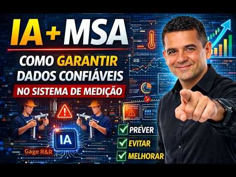 AI + MSA: How to Ensure Reliable Data in the Measurement System