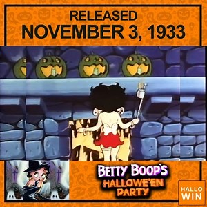 Betty Boop's Hallowe'en Party opened November 3, 1933 | Hallowin
