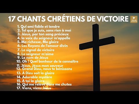 Top 17 chants chrétiens de victoire