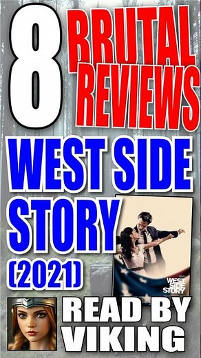 8 BRUTAL reviews of ”West Side Story 2021” – Read by our Viking #westsidestory #moviereviews