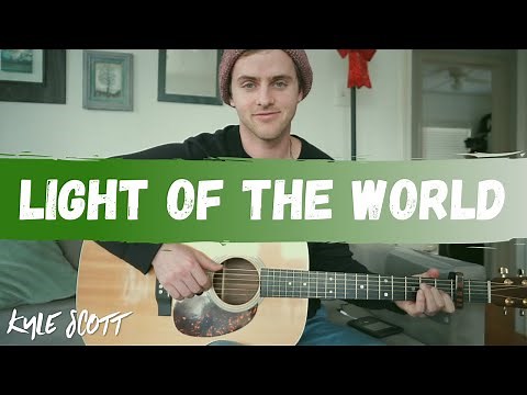 How to Play Light of the World (Lauren Daigle) - Guitar Tutorial