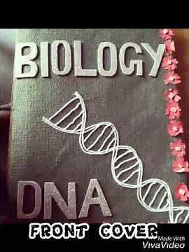 Biology project file on DNA