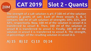 CAT 2019 | Slot 2 | Quantitative Aptitude | Arithmetic - Mixtures | 2IIM CAT Coaching