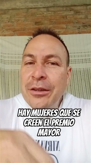 Hay mujeres que a veces se creen "el premio mayor"