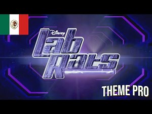 Lab Rats Theme Song Season 4 - (Español latinoamericano/Latin American Spanish)