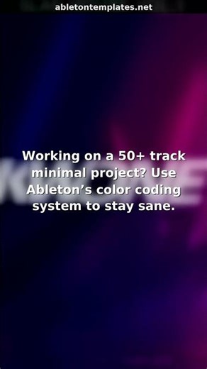 Color Code Your Minimal Tracks Like a Pro in Ableton