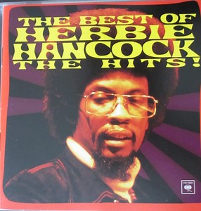 Herbie Hancock - The Best Of Herbie Hancock - The Hits!