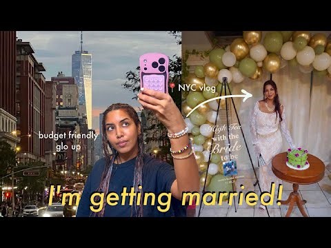 pre-wedding crashouts, bridal shower, and a realistic vlog of living in NYC