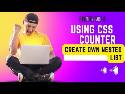 CSS COUNTER NESTED LIST | HOW TO CREATE NESTED LIST USING CSS COUNTER |