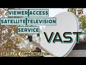 VAST satellite tv australia || VAST || Satellite communications