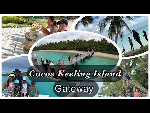 Highlights of COCOS KEELING ISLANDS Australia family Trip