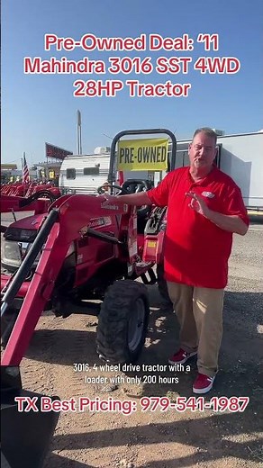 Pre-Owned Deal: 2011 Mahindra 3016 SST 4WD 28HP Tractor With Front End Loader- TEXAS BEST PRICING!