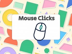 Mouse Clicks