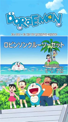 Doraemon Episodio 797: El Kit de Robinson Crusoe