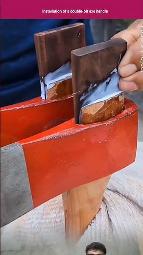 installation of a double-bit axe handle
