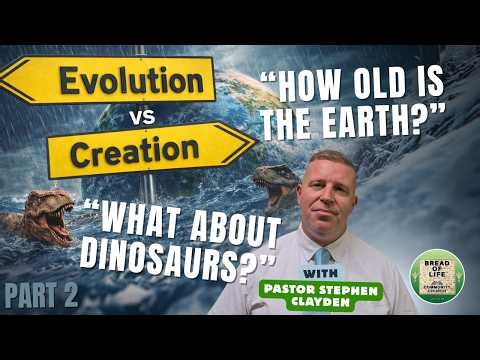 Creation vs Evolution Part 2: Is the Earth Young or Old? And Where Do Dinosaurs Fit?