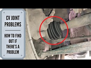 Bad CV Joint Symptoms-How To Recognize The Problem?