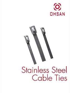 OHSAN Stainless Steel Cable Ties: strength, durability, and reliability for all fastening needs.