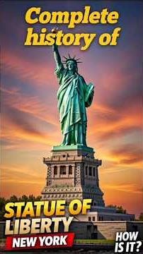 Statue of Liberty: The Story Behind America’s Icon/The Complete History of the Statue of Liberty