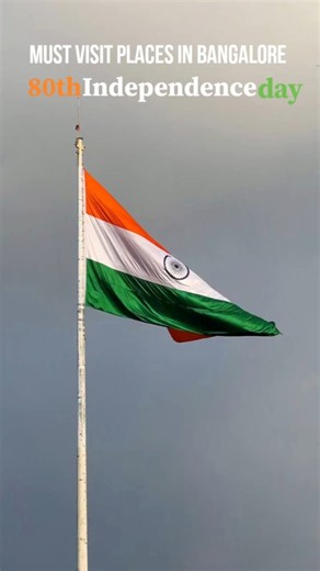 Must-Visit Places in Bangalore on Independence Day 🇮🇳 #independenceday #bangalore #shorts #youtube
