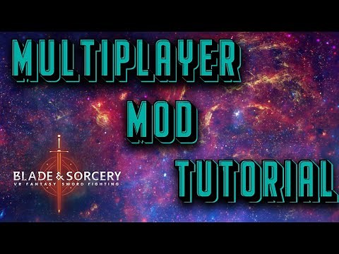 How to play ONLINE MULTIPLAYER on BLADE AND SORCERY (2021)