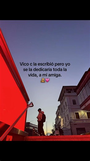 Dándote Vida Vico C — Dedicatoria para mi amiga