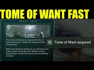 how to get the tome of want destiny 2