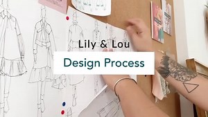 Lily & Lou Design Process