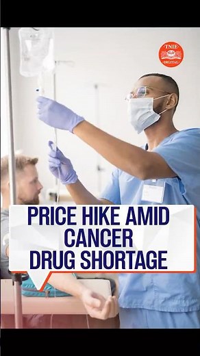 Price hike amid cancer drug shortage: India clears increase for key chemotherapy medicines