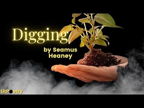 'Digging' by Seamus Heaney (Poetry Analysis Video)