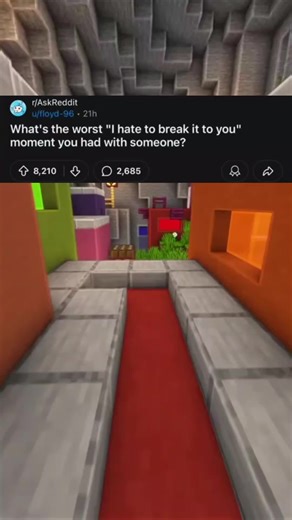 Worst 'I Hate to Break It to You' Moments Shared