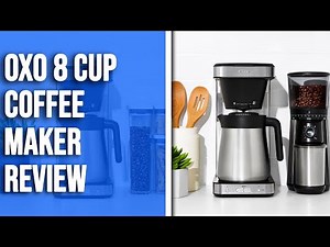 Oxo 8 Cup Coffee Maker Review: Understanding the Oxo 8 Cup Coffee Maker (Expert Analysis)