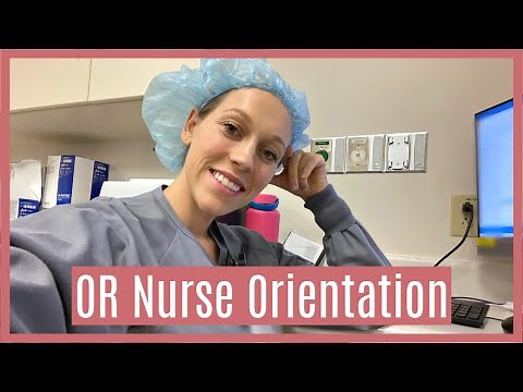 My First Month as an OR Nurse - Orientation, Transition, & Losing Nursing Skills